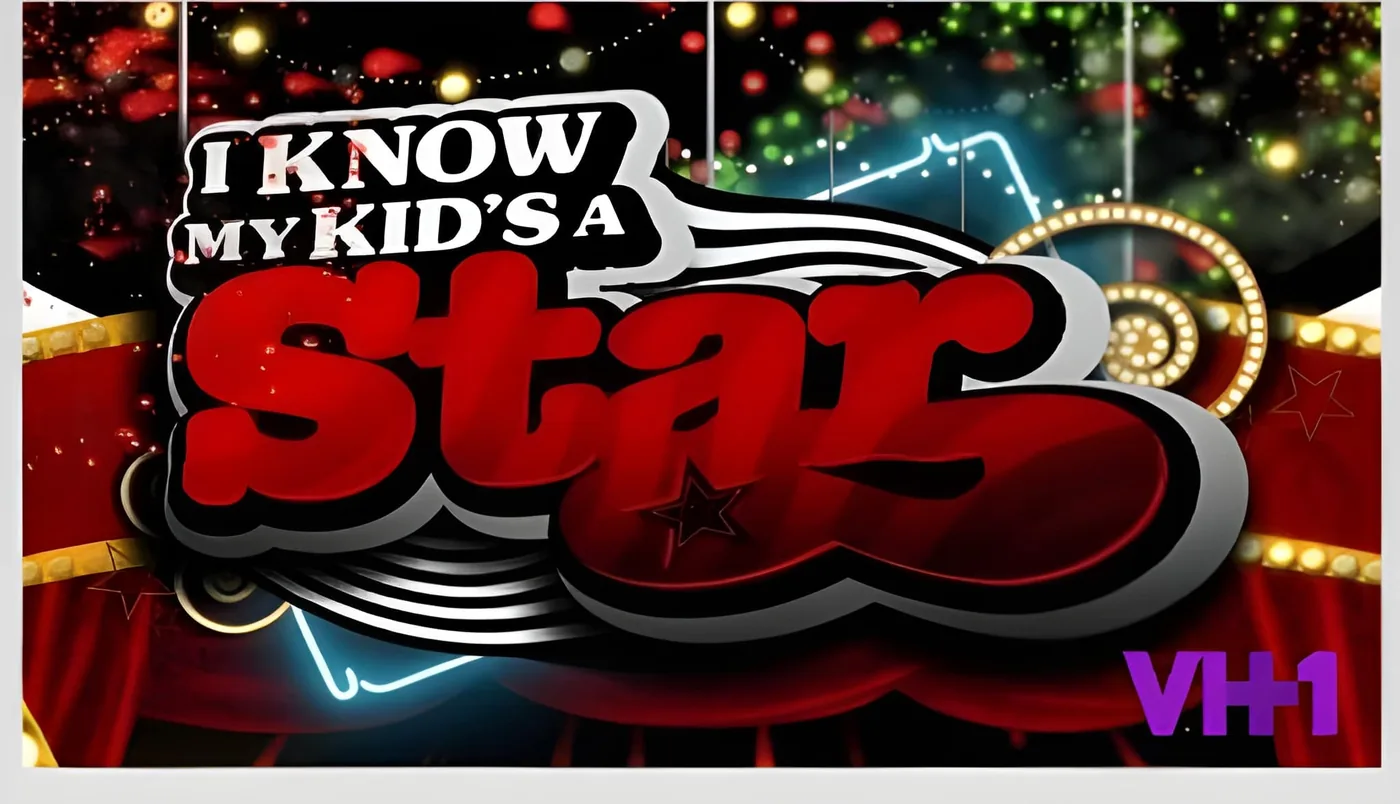 I Know My Kid's a Star